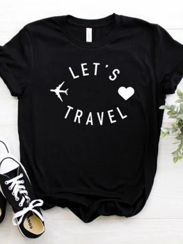 Let's Seyahat Mektubu Baskı T Shirt Kadın Kısa Kollu O Boyun Gevşek Kadın T Shirt Bayanlar Moda Tee Gömlek Tops Giysileri Mujer