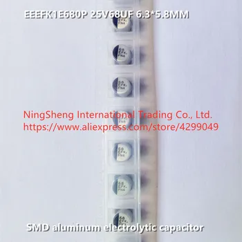 Orijinal yeni 100 % 25V68UF 6.3 * 5.8 SMD alüminyum elektrolitik kondansatör EEEFK1E680P (İndüktör)