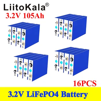 16 adet LiitoKala yüksek kapasiteli Derin döngüsü Lifepo4 3.2 V 105Ah Pil için 12v 24v 48V li - ion pil şarj edilebilir pil Paketi